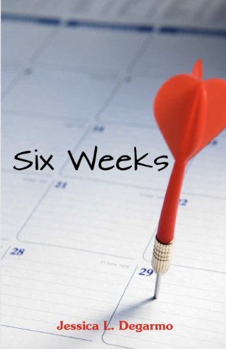 Six Weeks