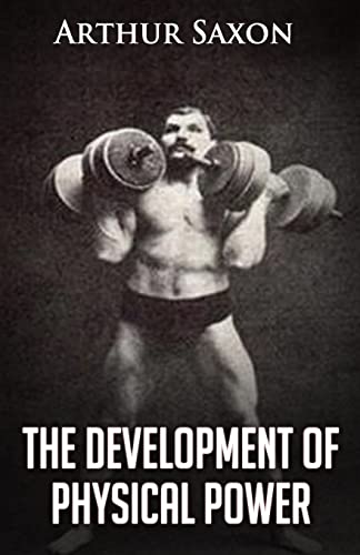 The Development of Physical Power