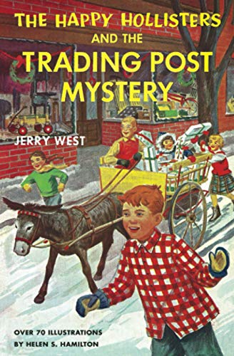 The Happy Hollisters and the Trading Post Mystery