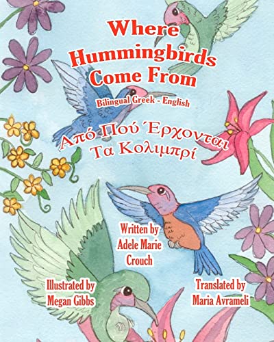 Where Hummingbirds Come From Bilingual Greek English