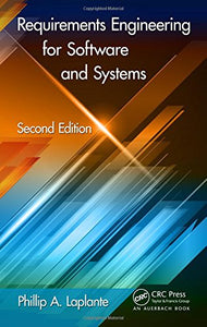 Requirements Engineering for Software and Systems, Second Edition 