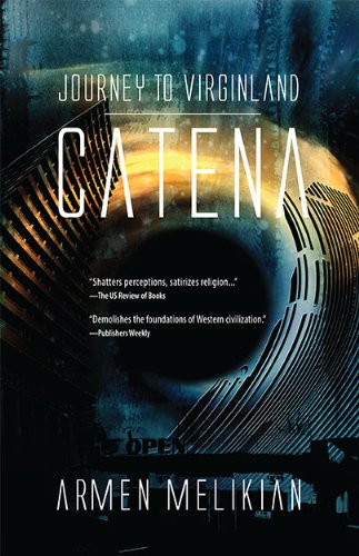 Journey to Virginland: CATENA