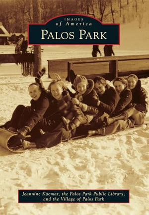 Palos Park (Images of America)