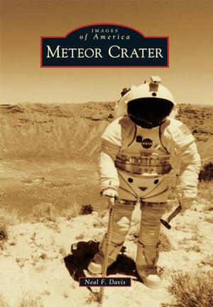 Meteor Crater (Images of America)