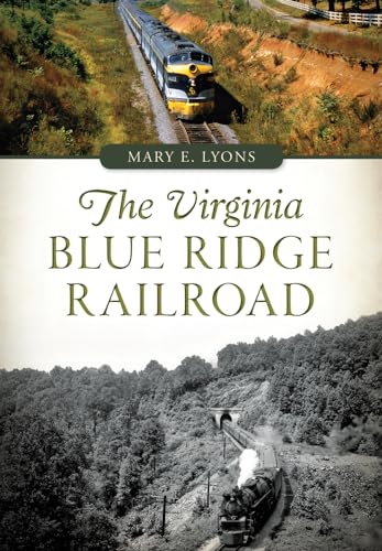 The Virginia Blue Ridge Railroad (Transportation)