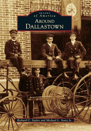 Around Dallastown (Images of America)