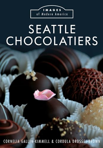 Seattle Chocolatiers (Images of Modern America)