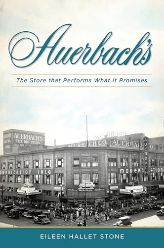 Auerbach's: The Store that Performs What It Promises (Landmarks)