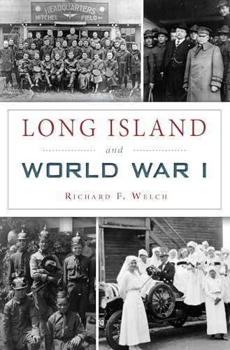 Long Island and World War I (Military)
