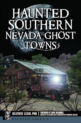 Haunted Southern Nevada Ghost Towns