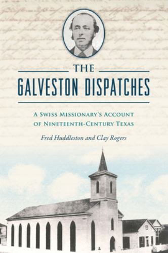 The Galveston Dispatches