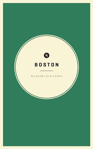 Wildsam Field Guides: Boston