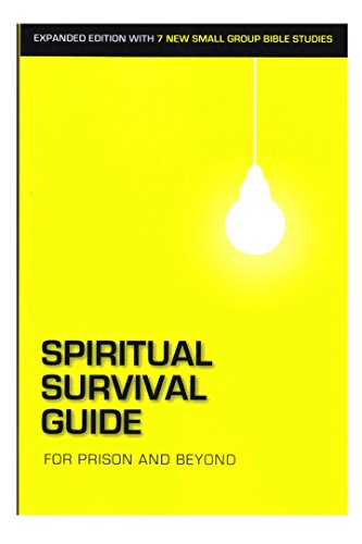Spiritual Survival Guide for Prison and Beyond