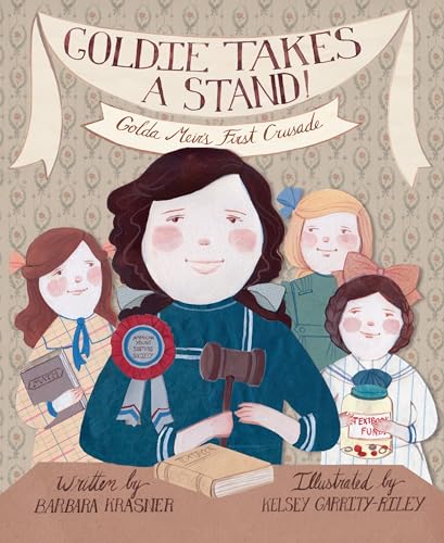 Goldie Takes a Stand: Golda Meir's First Crusade