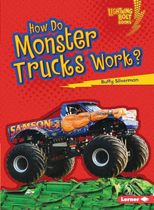 How Do Monster Trucks Work? 