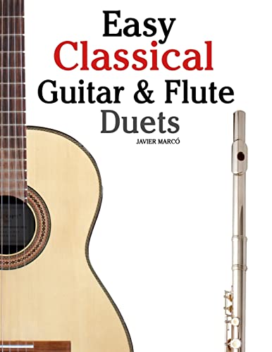 Easy Classical Guitar & Flute Duets