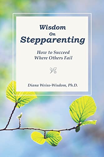 Wisdom On Step-Parenting