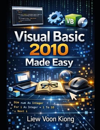 Visual Basic 2010 Made Easy