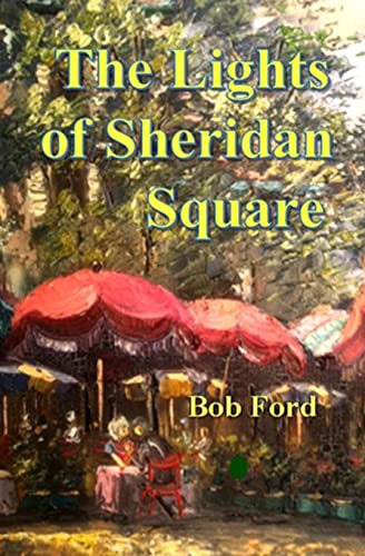 The Lights of Sheridan Square
