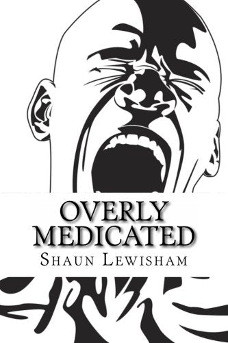 overly medicated
