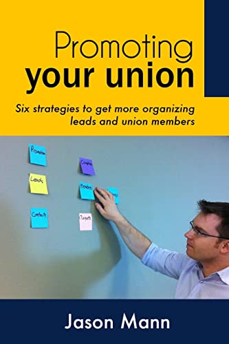 Promoting Your Union