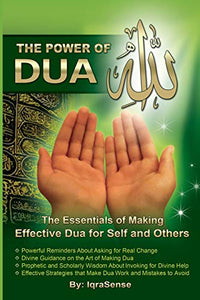 The Power of Dua (to Allah) 
