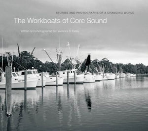 The Workboats of Core Sound 