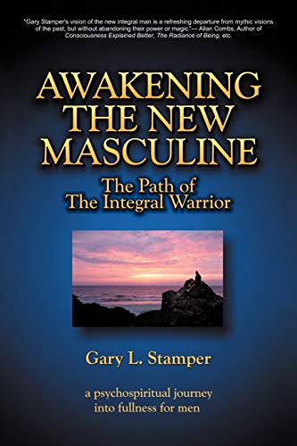 Awakening the New Masculine
