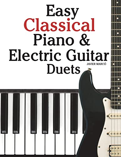 Easy Classical Piano & Electric Guitar Duets