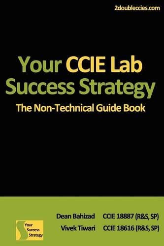 Your CCIE Lab Success Strategy