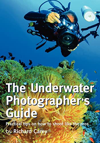 The Underwater Photographer's Guide