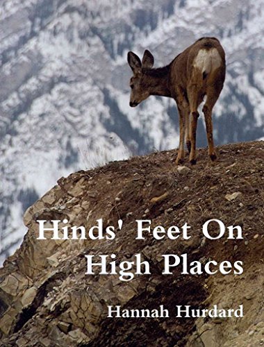 Hinds' Feet on High Places