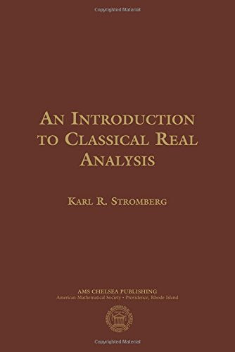 An Introduction to Classical Real Analysis