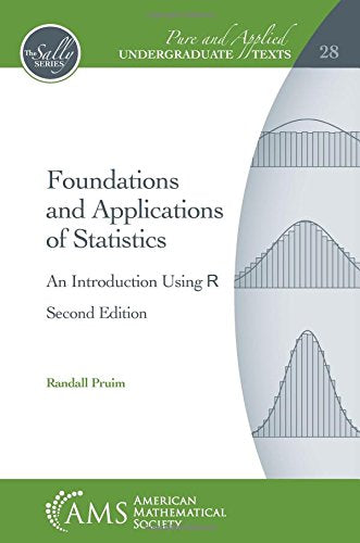 Foundations and Applications of Statistics