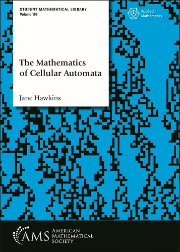 The Mathematics of Cellular Automata