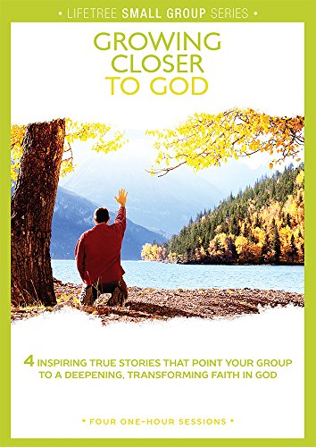 Lifetree Growing Closer to God: Small Group DVD Study