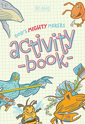 God's Mighty Makers Activity Book