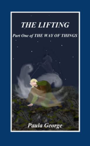 The Way of Things, Part One, The Lifting