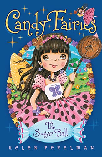 Candy Fairies: 6 Sugar Ball