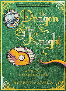 The Dragon & the Knight 