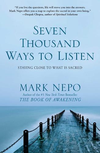 Seven Thousand Ways to Listen