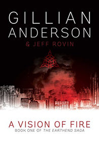 A Vision of Fire 