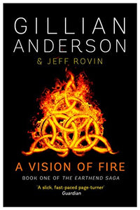 A Vision of Fire 