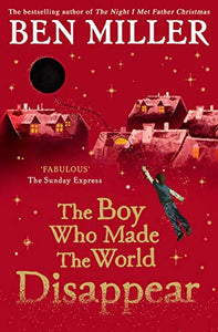 The Boy Who Made the World Disappear 