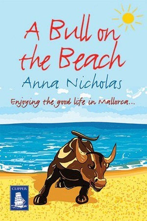 A Bull on the Beach Paperback Anna Nicholas