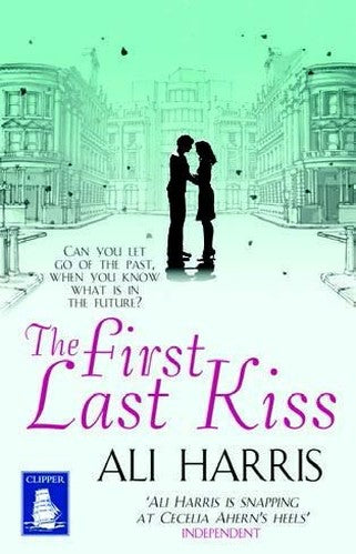 The First Last Kiss (Large Print Edition)