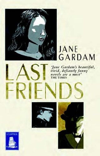 Last Friends (Large Print Edition)