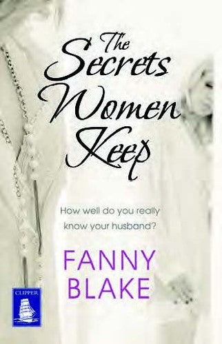 The Secrets Women Keep (Large Print Edition)