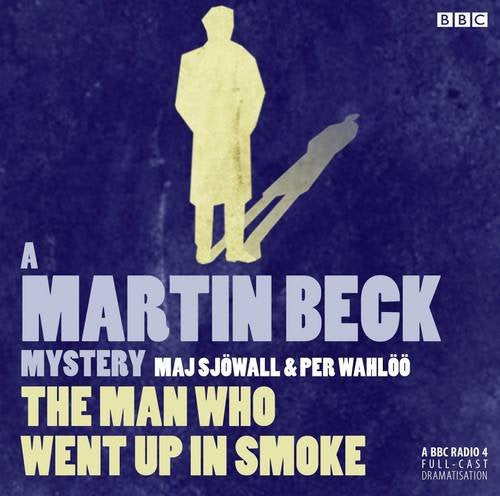 Martin Beck  The Man Who Went Up In Smoke