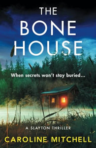The Bone House 